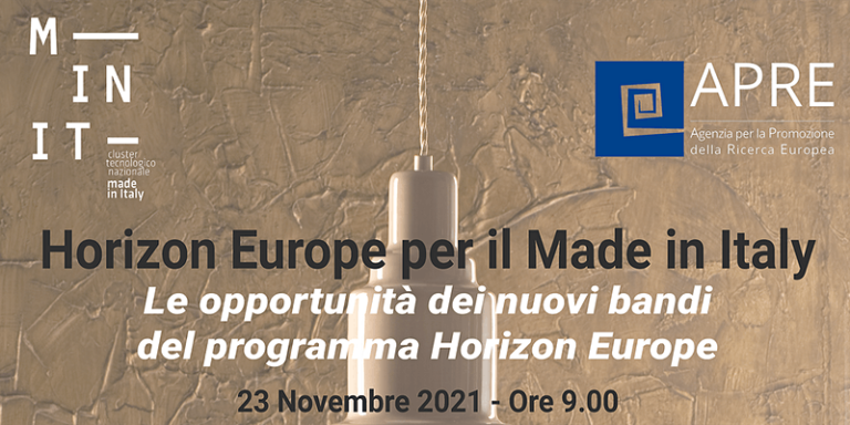 Webinar evento: “Horizon Europe per il Made in Italy” – 23 Novembre 2021
