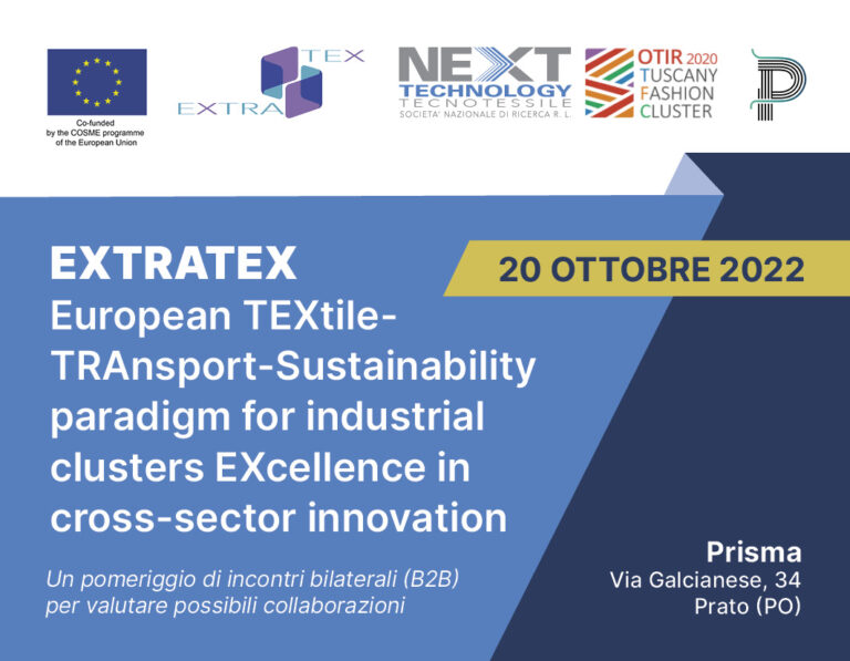 20 OTTOBRE 2022: EXTRATEX Evento Finale e B2B Matchmaking in occasione del NEXT DAY – Ecco come partecipare