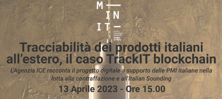 Disponibile la registrazione dell’evento “Tracciabilità dei prodotti italiani all’estero, il caso TrackIT blockchain”